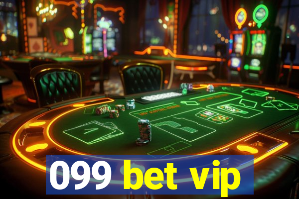 099 bet vip